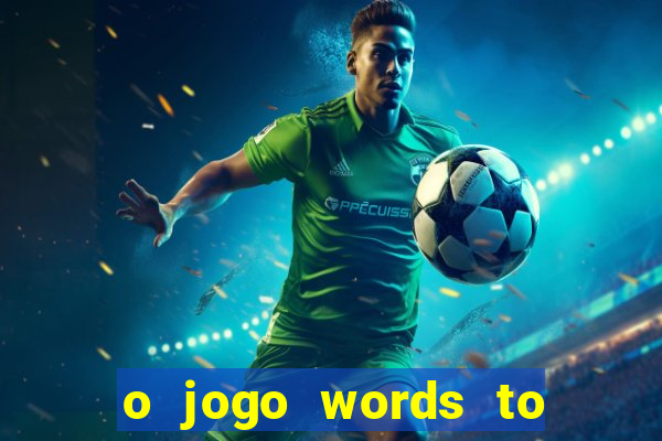 o jogo words to win paga mesmo