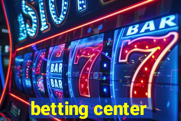 betting center