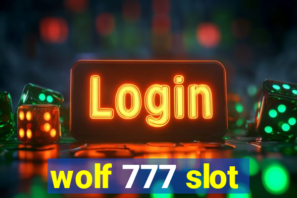 wolf 777 slot