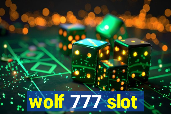 wolf 777 slot