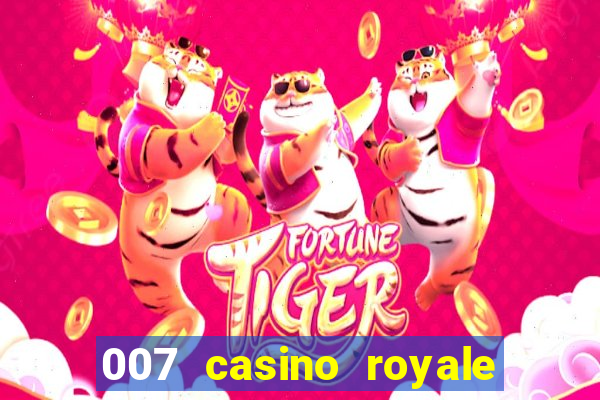 007 casino royale hd dublado