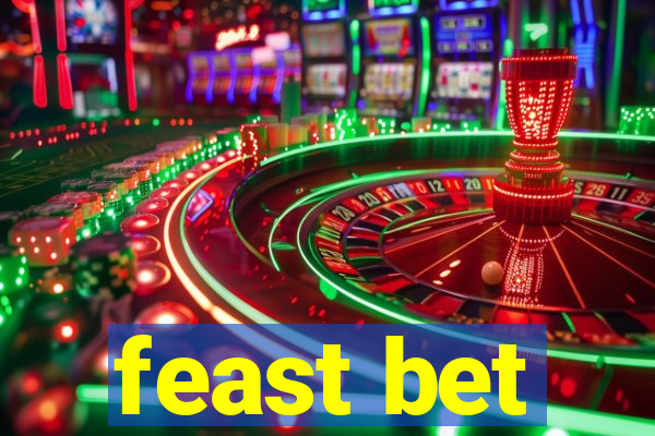 feast bet