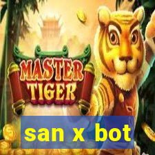 san x bot