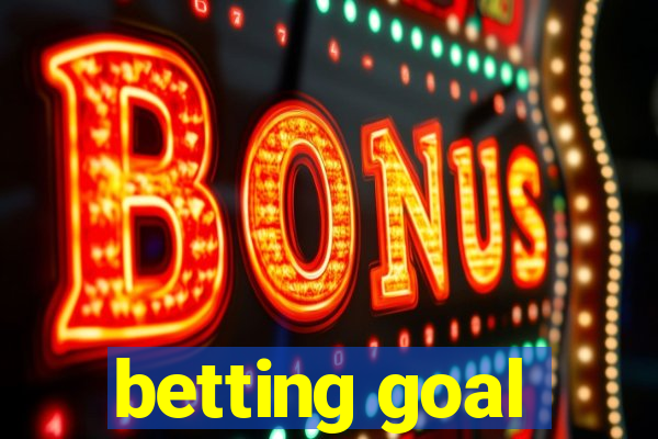 betting goal