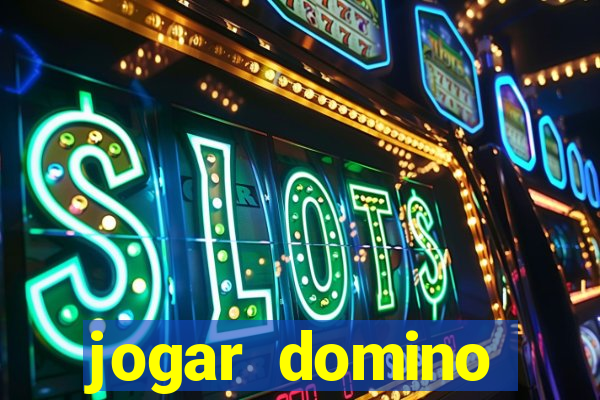 jogar domino valendo dinheiro