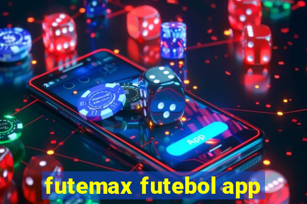 futemax futebol app