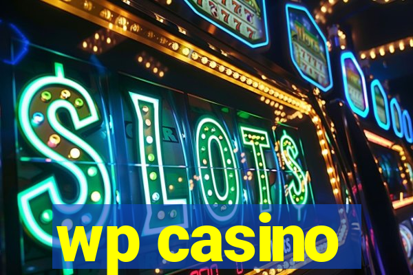 wp casino