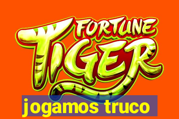 jogamos truco