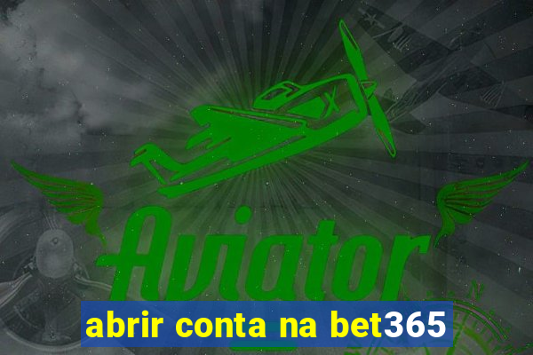 abrir conta na bet365