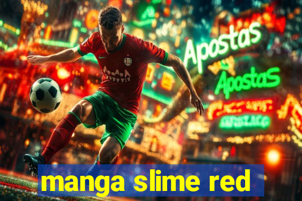 manga slime red