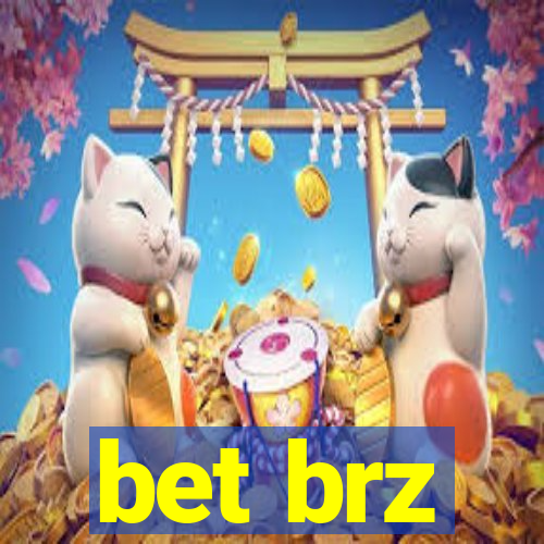 bet brz