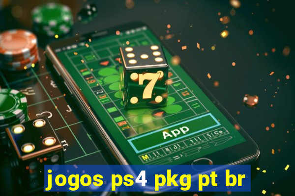 jogos ps4 pkg pt br