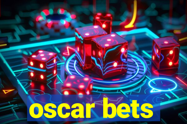 oscar bets