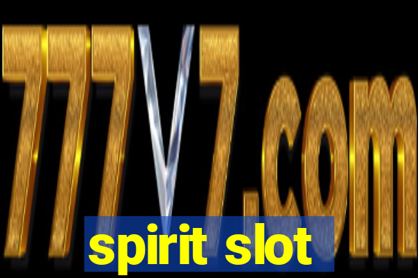 spirit slot