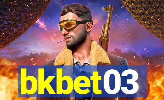 bkbet03