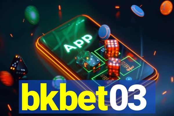 bkbet03