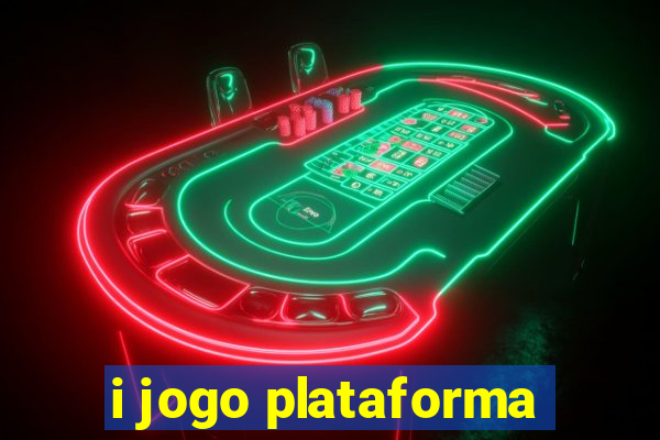 i jogo plataforma