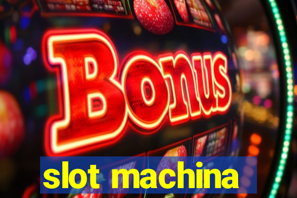 slot machina