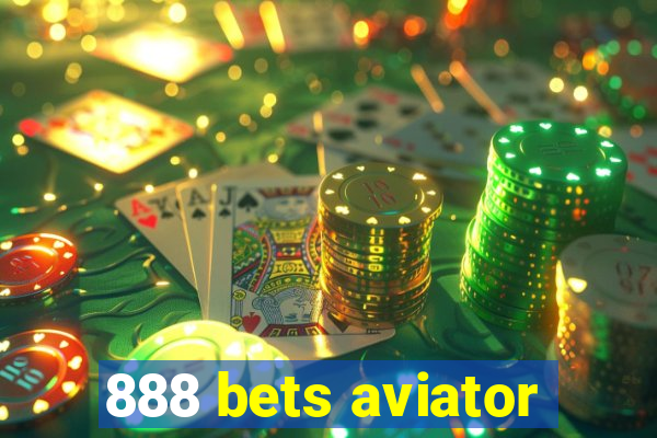 888 bets aviator