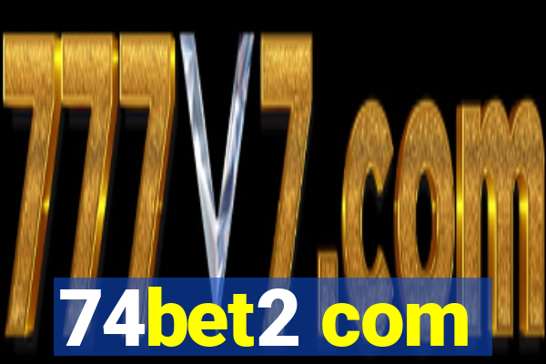 74bet2 com