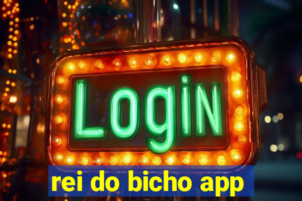 rei do bicho app