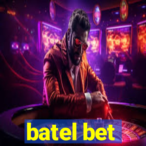 batel bet