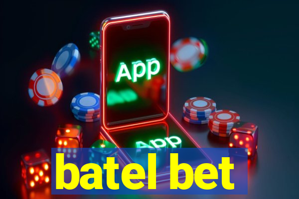 batel bet