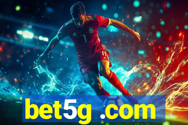 bet5g .com