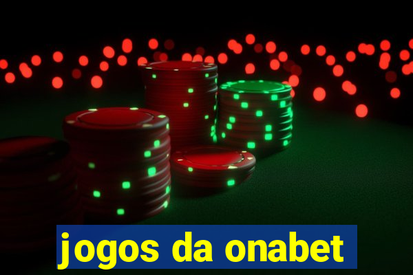 jogos da onabet