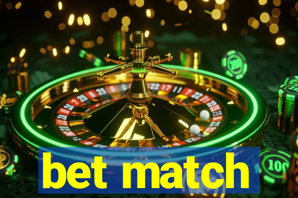 bet match