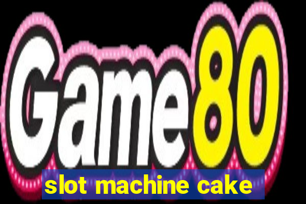 slot machine cake