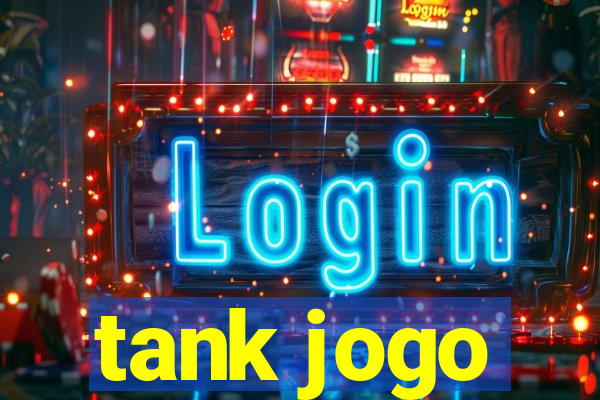 tank jogo