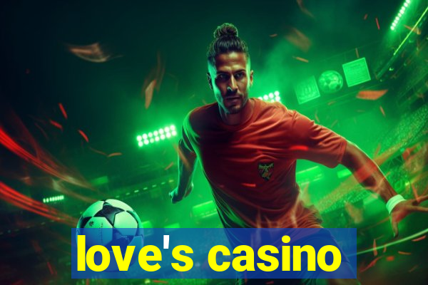 love's casino