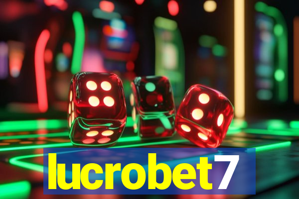 lucrobet7