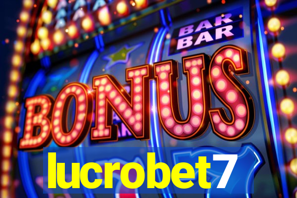 lucrobet7