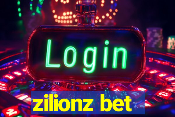 zilionz bet