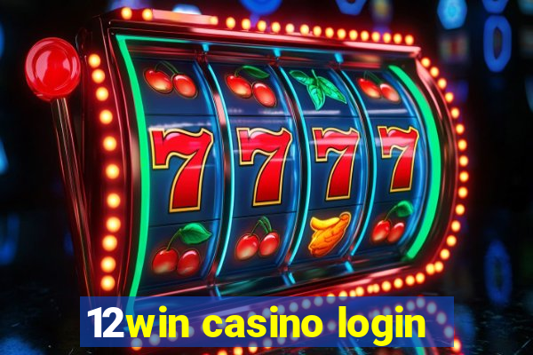 12win casino login