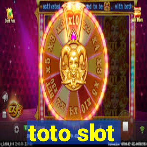 toto slot