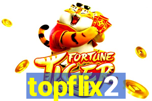 topflix2