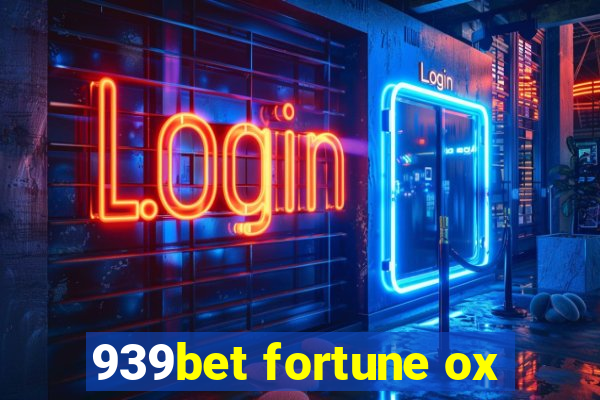 939bet fortune ox