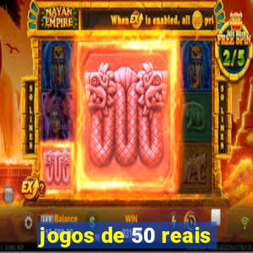 jogos de 50 reais