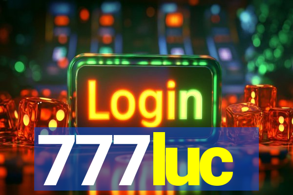 777luc