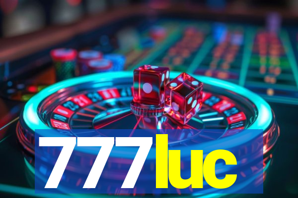 777luc