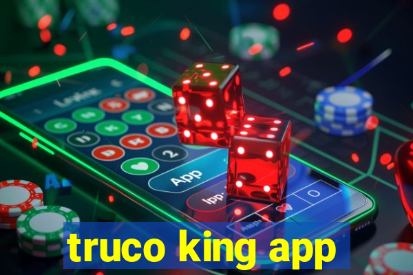 truco king app