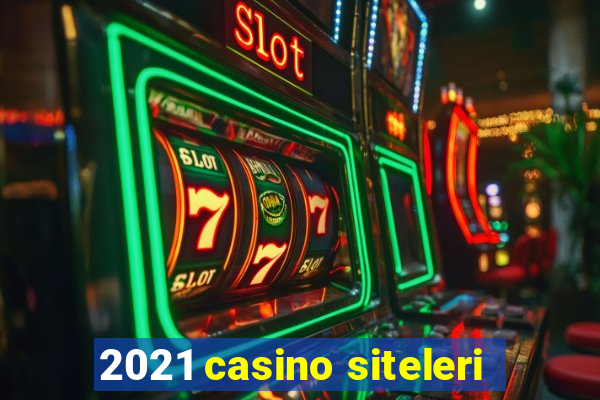 2021 casino siteleri