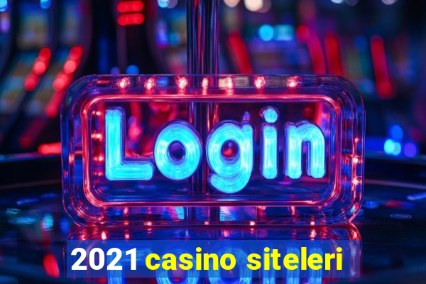 2021 casino siteleri