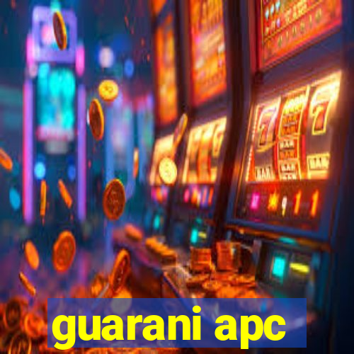 guarani apc