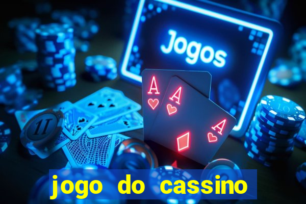 jogo do cassino para ganhar dinheiro