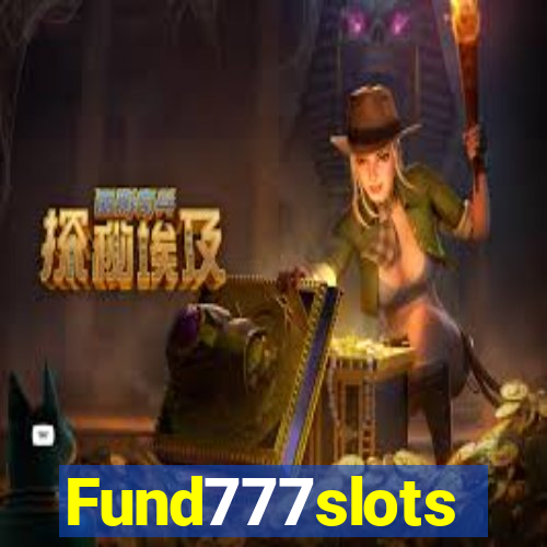 Fund777slots