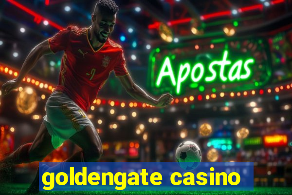 goldengate casino